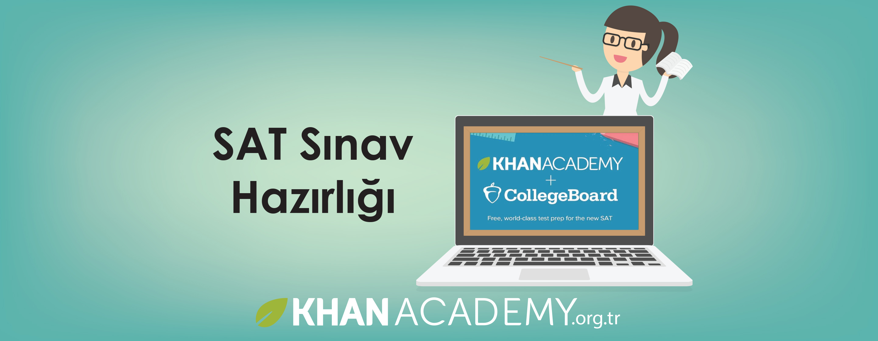 SAT Sınavına mı hazırlanıyorsunuz? Khan Academy SAT Sınavı'nın resmi hazırlık kaynağıdır!